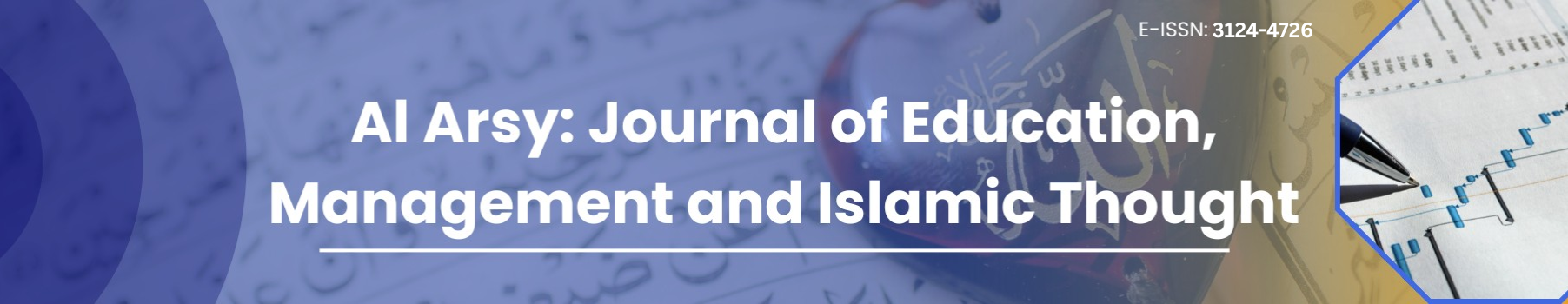 Al Arsy: Journal of Education, Management and Islamic Thought